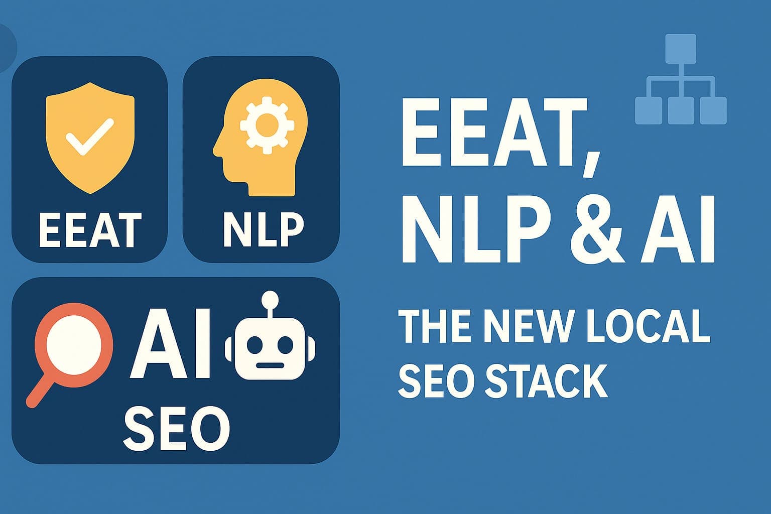 EEAT, NLP & AI: The New SEO Stack for Local Businesses in Canada